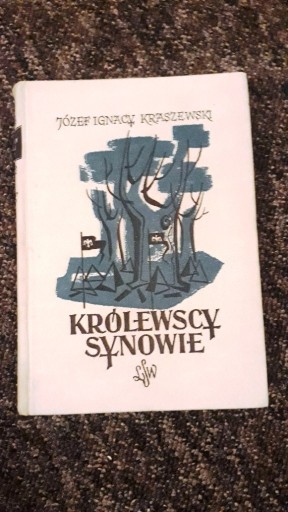 Zdjęcie oferty: Królewscy Synowie Józef Ignacy Kraszewski