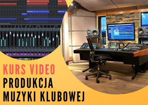 Zdjęcie oferty: Kurs Video Produkcja muzyki Klubowej