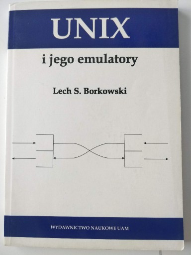 Zdjęcie oferty: UNIX i jego emulatory