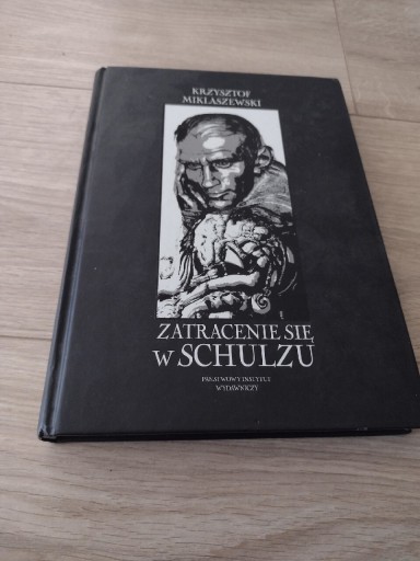 Zdjęcie oferty: Zatracenie się w Schultzu