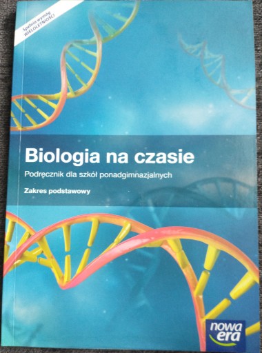 Zdjęcie oferty: Biologia na czasie - podstawa - nowa era.