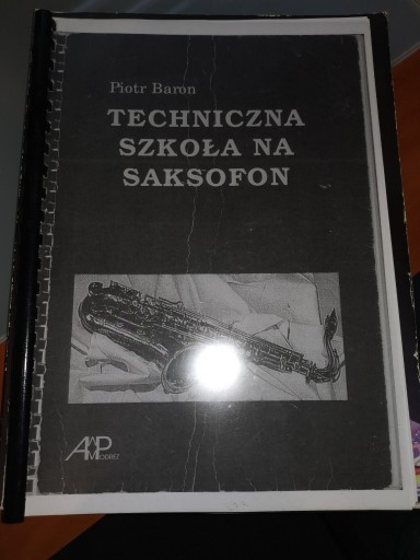 Zdjęcie oferty: Techniczna szkoła na saksofon P. Baron