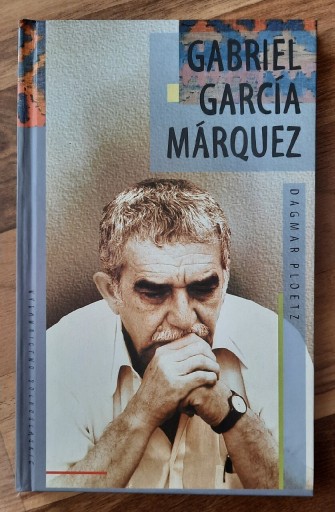 Zdjęcie oferty: Dagmar Ploetz, Gabriel Garcia Marquez - biografia