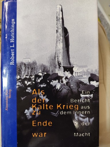 Zdjęcie oferty: Als der kalte Krieg zu Ende war, Robert Hutchings