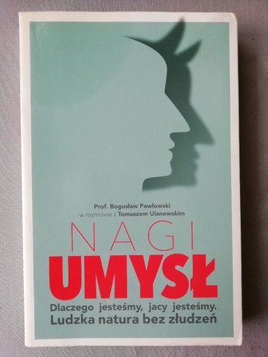 Zdjęcie oferty: NAGI UMYSŁ Bogusław Pawłowski