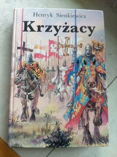 Zdjęcie oferty: Książka " Krzyżacy" Henryk Sienkiewicz