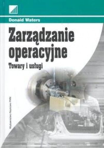 Zdjęcie oferty: ZARZĄDZANIE OPERACYJNE DONALD WATERS