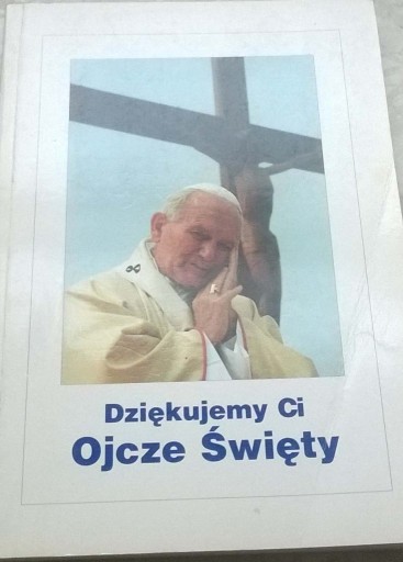 Zdjęcie oferty: Jan Paweł II Karol Wojtyła Świadectwa spotkań