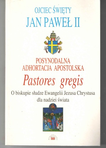 Zdjęcie oferty: Pastores gregis - Jan Paweł II