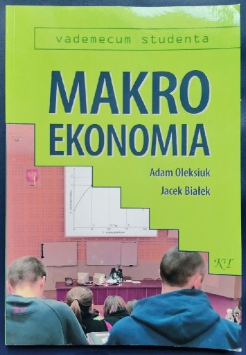 Zdjęcie oferty: Makroekonomia A. Oleksiuk J. Białek