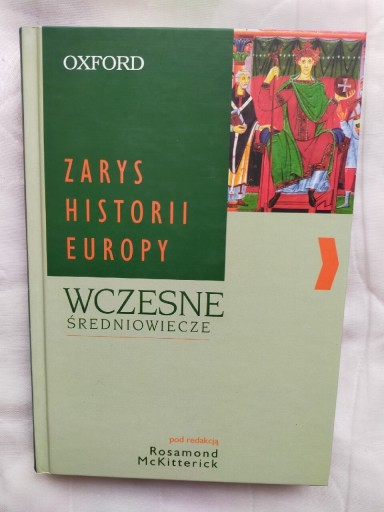 Zdjęcie oferty: Zarys his. Europy - wczesne średn.-R.McKitterick