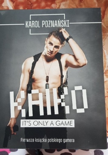 Zdjęcie oferty: Kaiko. It's only game, Karol Poznański 