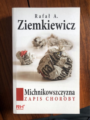 Zdjęcie oferty: Ziemkiewicz - Michnikowszczyzna