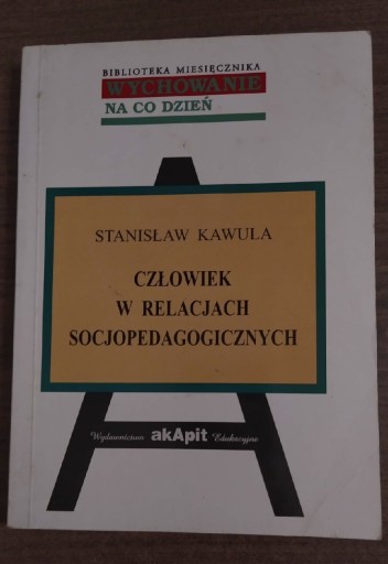 Zdjęcie oferty: książka "Człowiek w relacjach socjopedagogicznych"