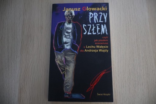 Zdjęcie oferty: Janusz Głowacki - Przyszłem czyli jak pisałem scenariusz o Lechu Wałęsie