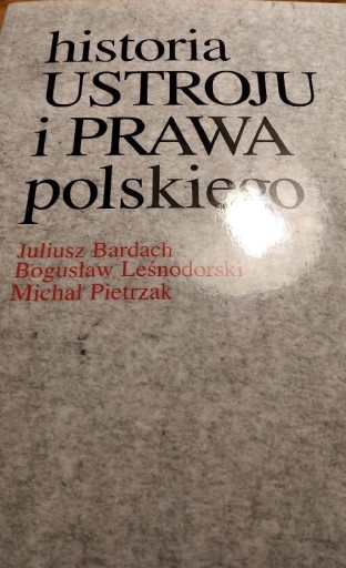 Zdjęcie oferty: Historia ustroju i prawa polskiego J. Bardach
