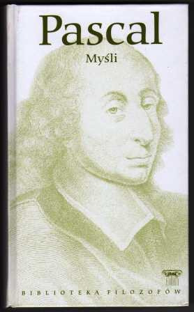 Zdjęcie oferty: Blaise Pascal Myśli