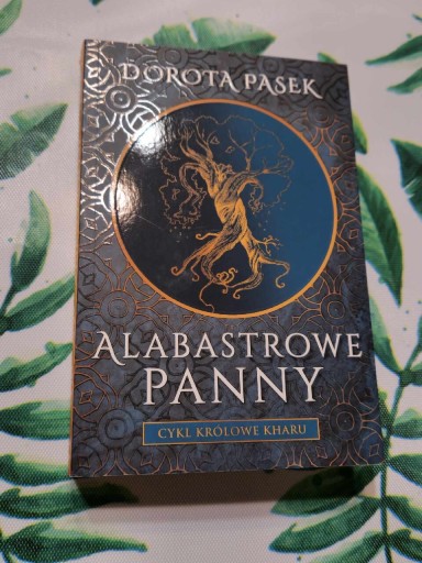 Zdjęcie oferty: Dorota Pasek - Alabastrowe panny 