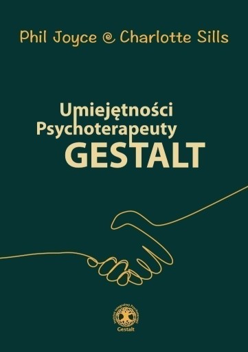 Zdjęcie oferty: Umiejętności Psychoterapeuty Gestalt Joyce NOWA