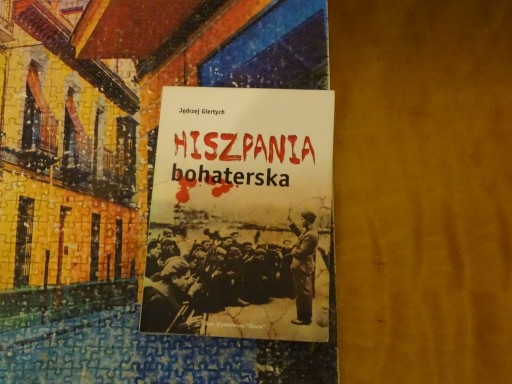 Zdjęcie oferty: J. Giertych, Hiszpania bohaterska