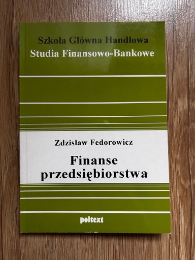 Zdjęcie oferty: Zdzisław Fedorowicz Finanse przedsiębiorstwa