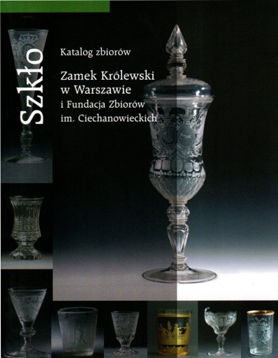 Zdjęcie oferty: DAWNE SZKŁO Katalog zbiorów Karafki Kielichy Kufle