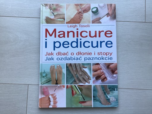 Zdjęcie oferty: Manicure i pedicure Leigh Toselli