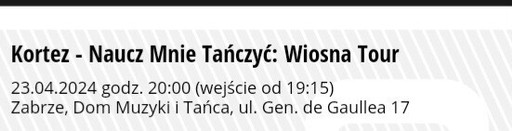 Zdjęcie oferty: Dwa bilety na koncert Korteza Zabrze