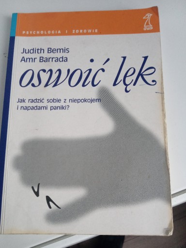 Zdjęcie oferty: Oswoić lęk Amr Barrada Judith Bemis