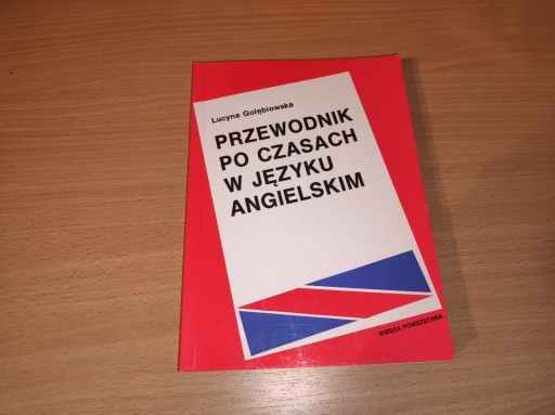 Zdjęcie oferty: Gołębiowska "Przewodnik po czasach w j. ang."