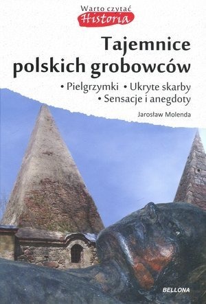 Zdjęcie oferty: Tajemnice Polskich Grobowców