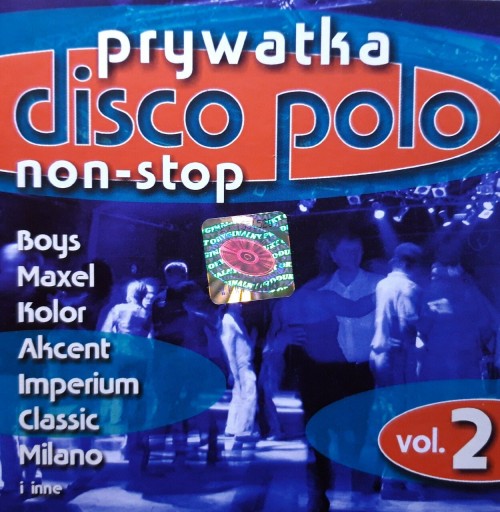 Zdjęcie oferty: Prywatka Disco Polo Non-Stop Vol. 2 (CD, 2005?)