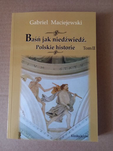 Zdjęcie oferty: Gabriel Maciejewski - Polskie historie tom 2