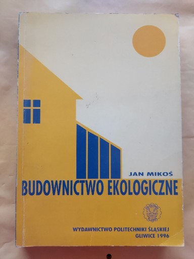 Zdjęcie oferty: Budownictwo ekologiczne Jan Mikos