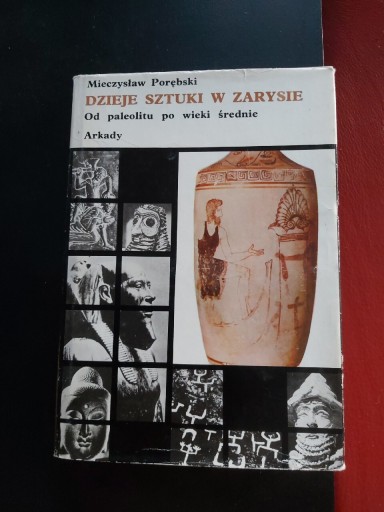 Zdjęcie oferty: Dzieje sztuki w zarysie - M. Porębski Wyd.1979r.