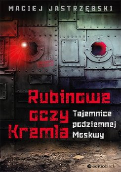 Zdjęcie oferty: M. Jastrzębski - Rubinowe oczy Kremla