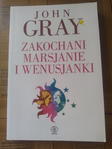 Zdjęcie oferty: Zakochani Marsjanie i Wenusjanki John Gray