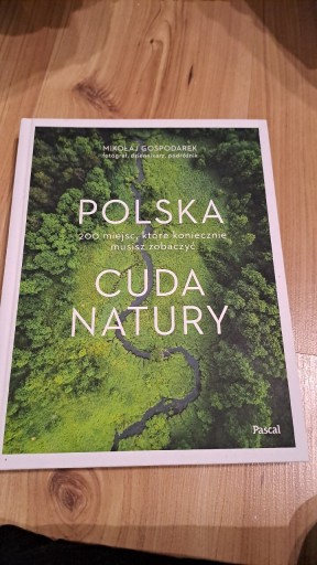 Zdjęcie oferty: Ksiązka "Polska Cuda Natury"