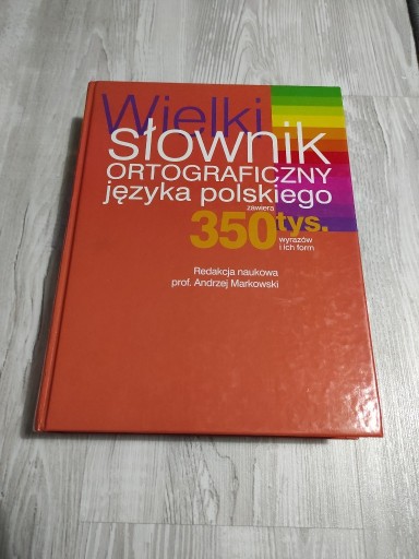 Zdjęcie oferty: Wielki słownik ortograficzny języka polskiego 