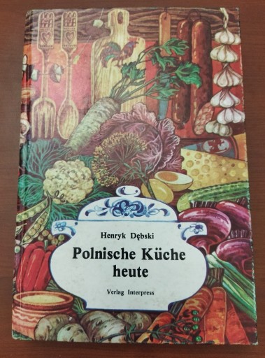 Zdjęcie oferty: Polnische Küche heute