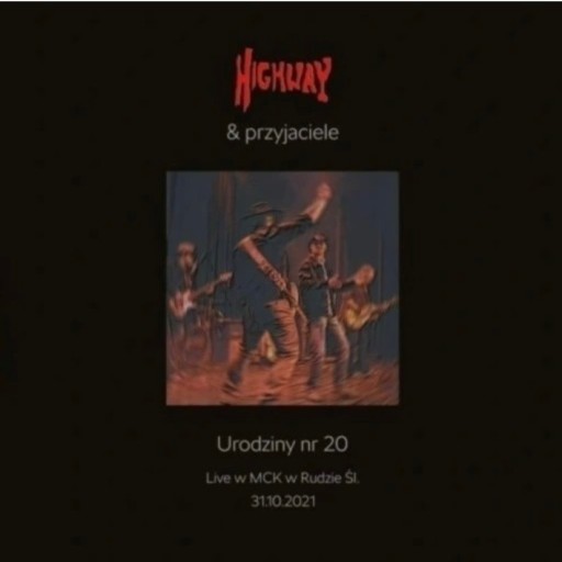 Zdjęcie oferty: Highway  Urodziny nr 20 koncert 2 CD RARYTAS ostatnie sztuki