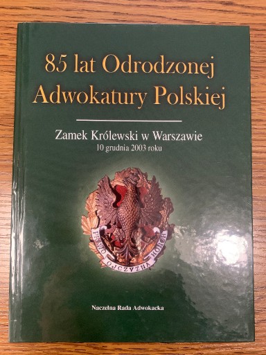 Zdjęcie oferty: 85 lat Odrodzonej Adwokatry Polskiej