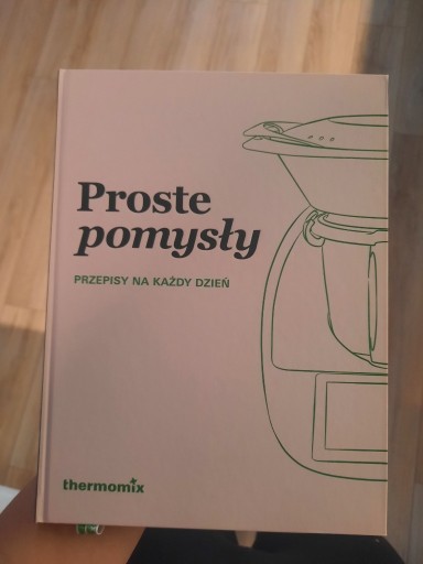 Zdjęcie oferty: Proste pomysły thermomix