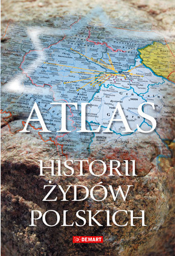 Zdjęcie oferty: Atlas historii Żydów polskich