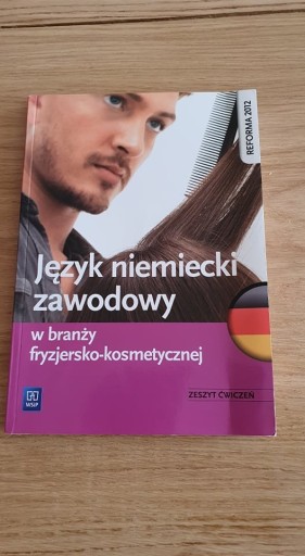 Zdjęcie oferty: JĘZYK NIEMIECKI W BRANŻY FRYZJERSKO-KOSMETYCZNEJ