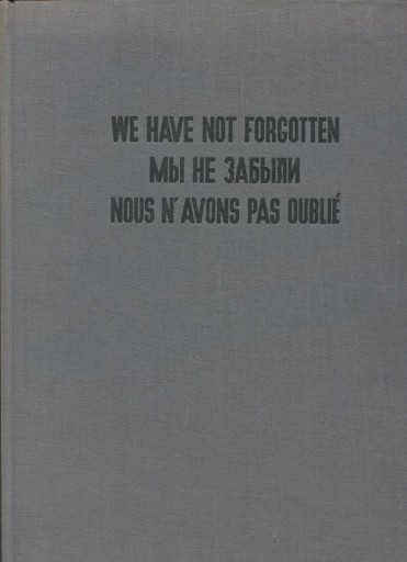 Zdjęcie oferty: My nie zapomnieliśmy 1939 - 1945 - Album z 1959r