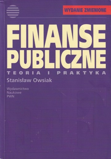 Zdjęcie oferty: Finanse publiczne Teoria i praktyka S. Owsiak 2005