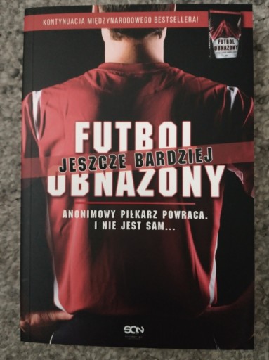 Zdjęcie oferty: Futbol jeszcze bardziej obnażony