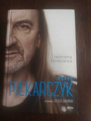 Zdjęcie oferty: Marek Piekarczyk Zwierzenia kontestatora