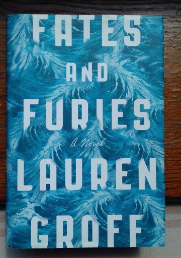 Zdjęcie oferty: Lauren Groff, Fates and Furies, z autografem